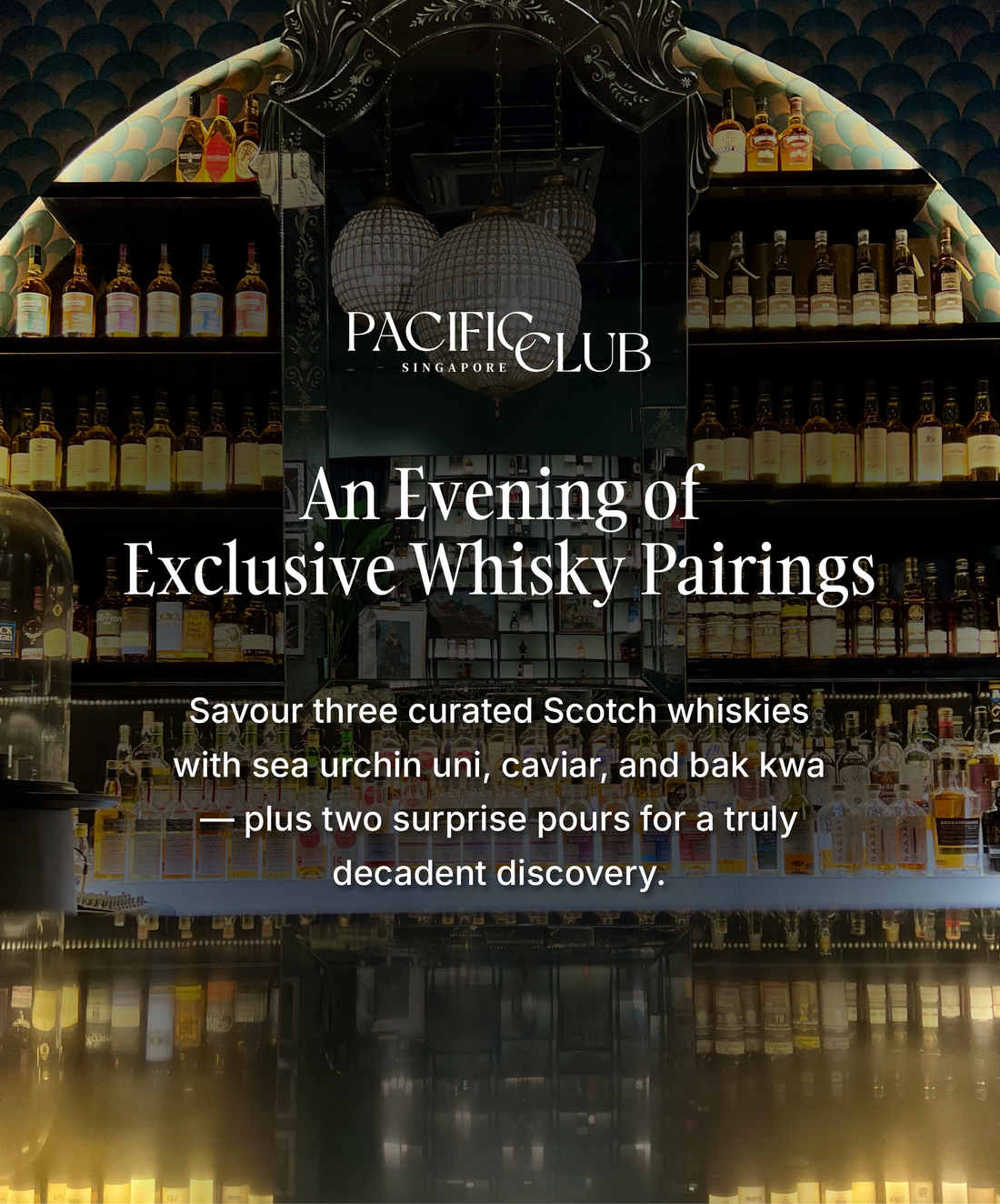 An Evening of Exclusive Whisky Pairings (Platinum) | 9 Sep